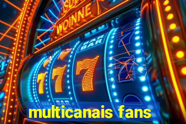 multicanais fans